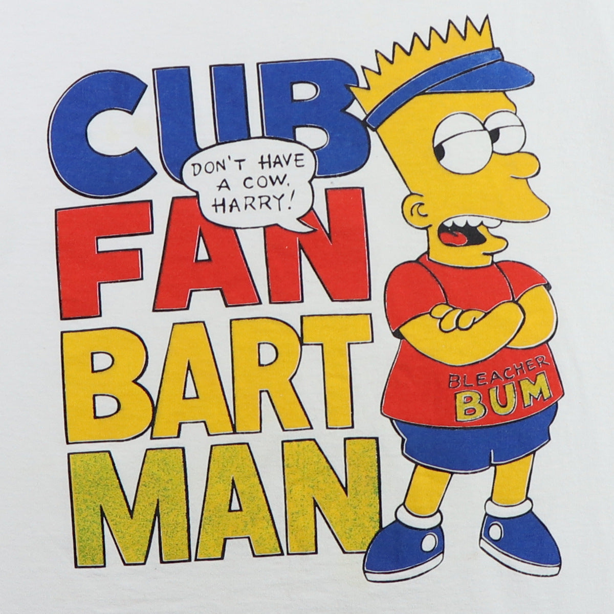 1990s Bart Simpson Cub Fan Don't Have A Cow Harry Shirt