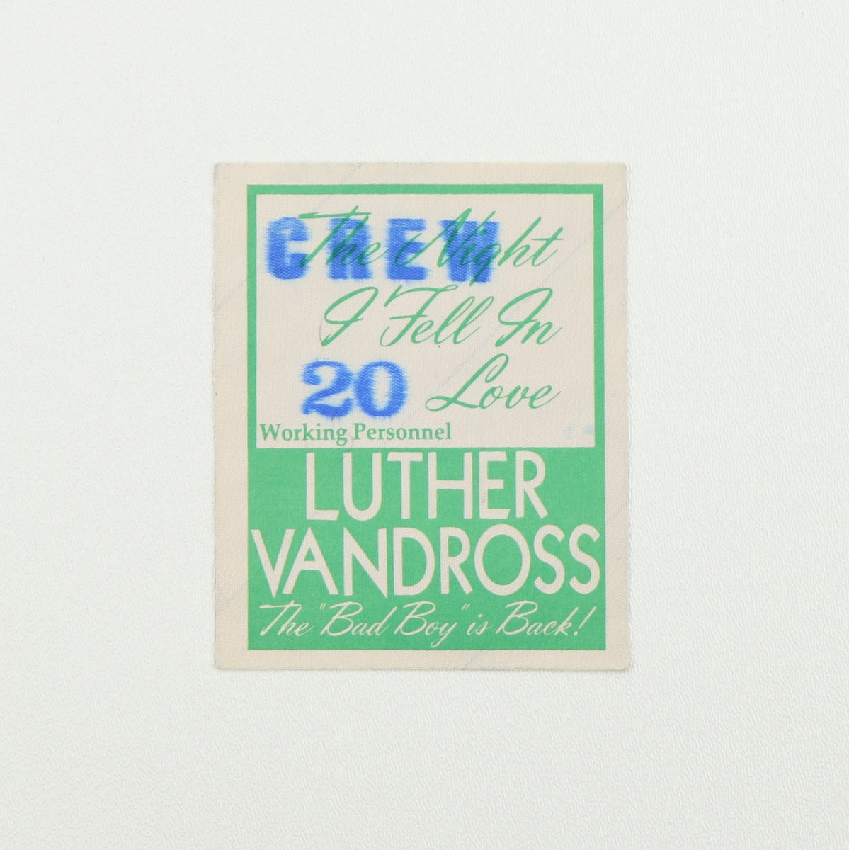 1985 Luther Vandross The Night I Fell In Love Tour Working Personnel Backstage Pass