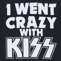 1988 Kiss We Went Crazy With Kiss Shirt