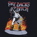 1986 Pay Backs Are A Bitch Shirt