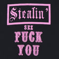 1980s Stealin' Sez Fuck You Shirt