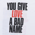 1980s Bon Jovi You Give Love A Bad Name Shirt