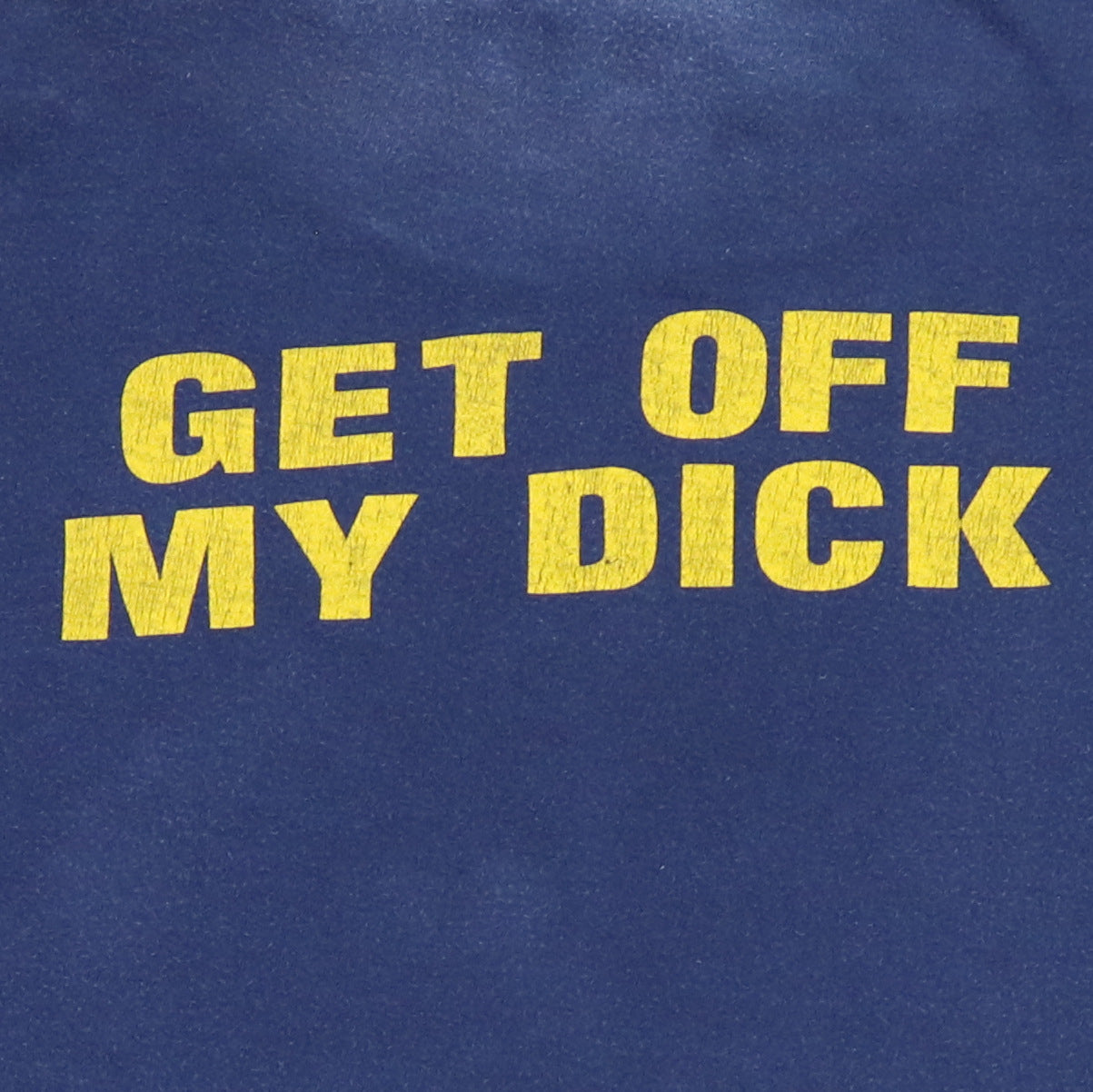 1986 Beastie Boys Get Off My Dick Shirt