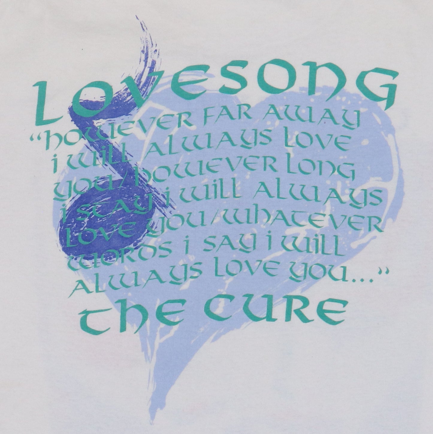 1989 The Cure Lovesong Shirt