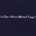 1980s George Carlin Hurts When I Think Shirt