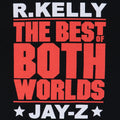 2002 Jay-Z R Kelly Best Of Both Worlds Tour Shirt
