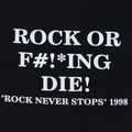 1998 Warrant Rock Or F#!*ing Die Shirt