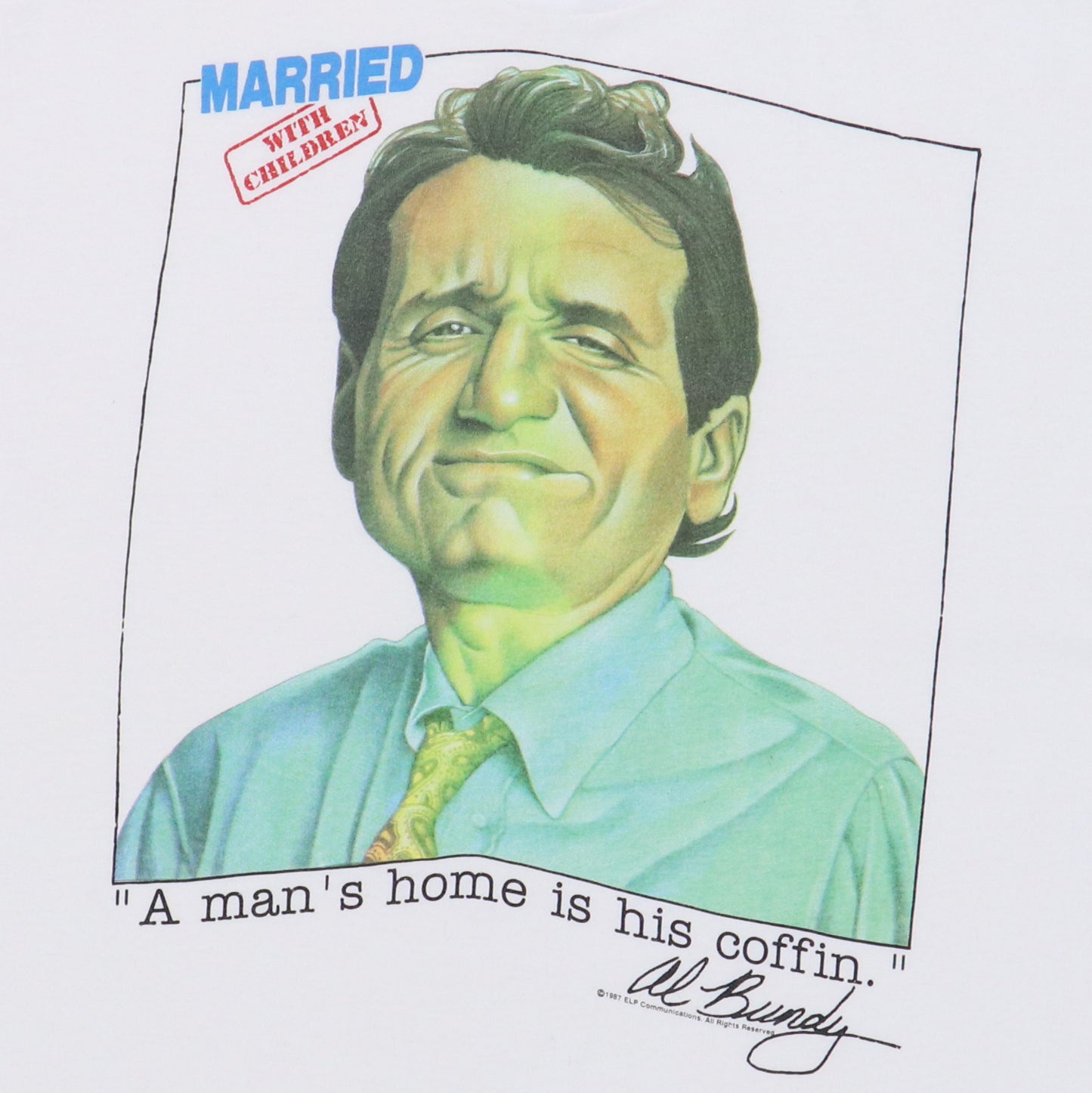 1987 Married With Children Al Bundy Shirt