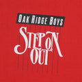 1985 Oak Ridge Boys Step On Out Shirt