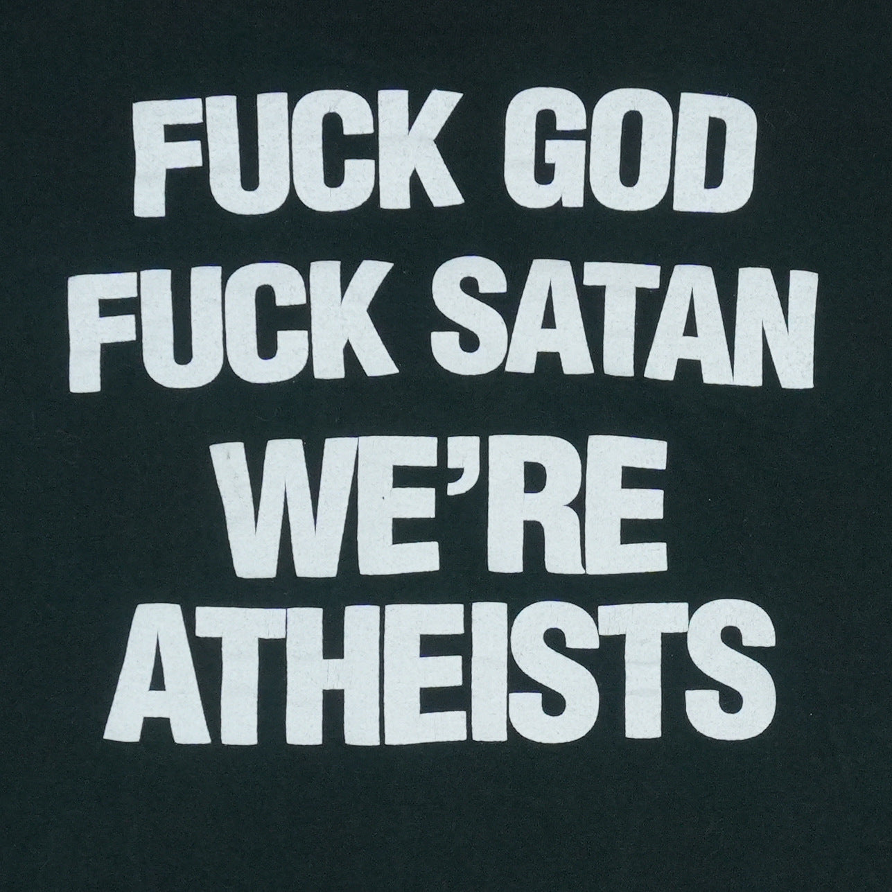 1998 DOA Fuck God Satan We're Atheists Long Sleeve Shirt