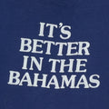 1970s It's Better In The Bahamas Shirt