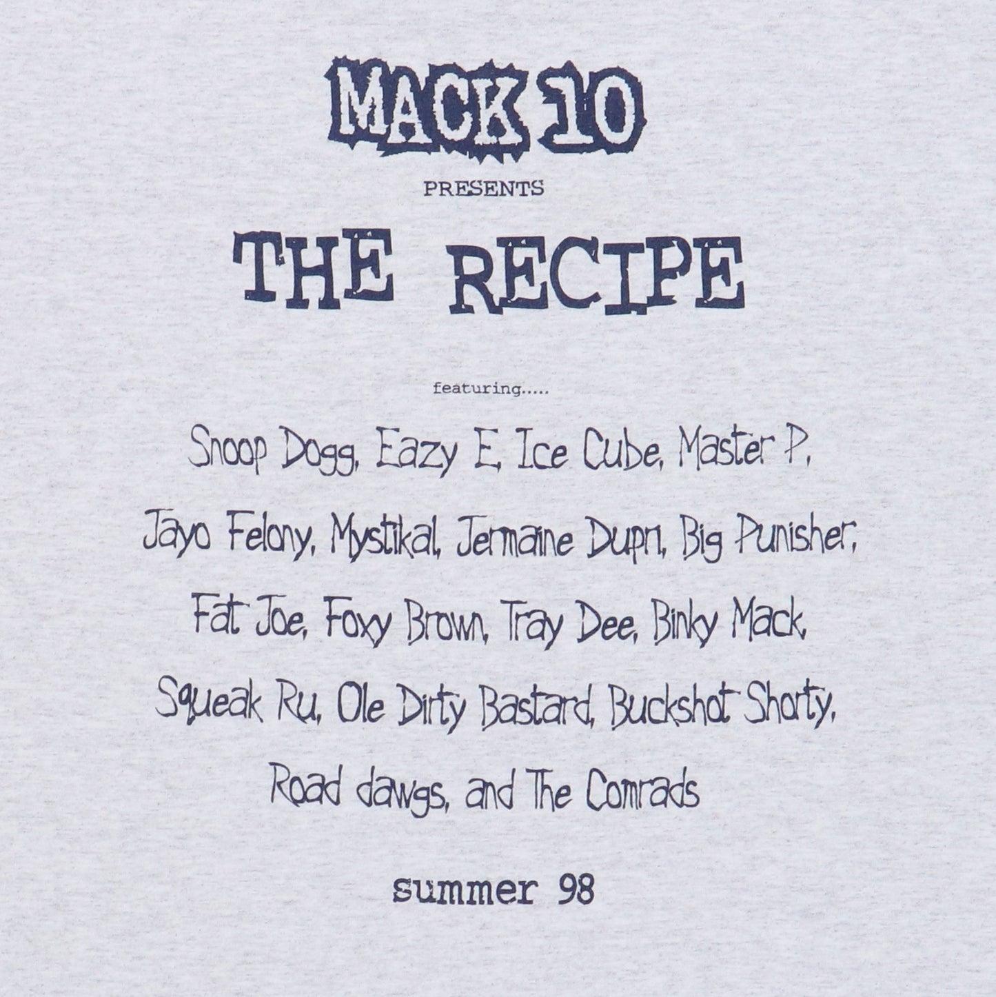 1998 Mack 10 The Recipe Promo Shirt