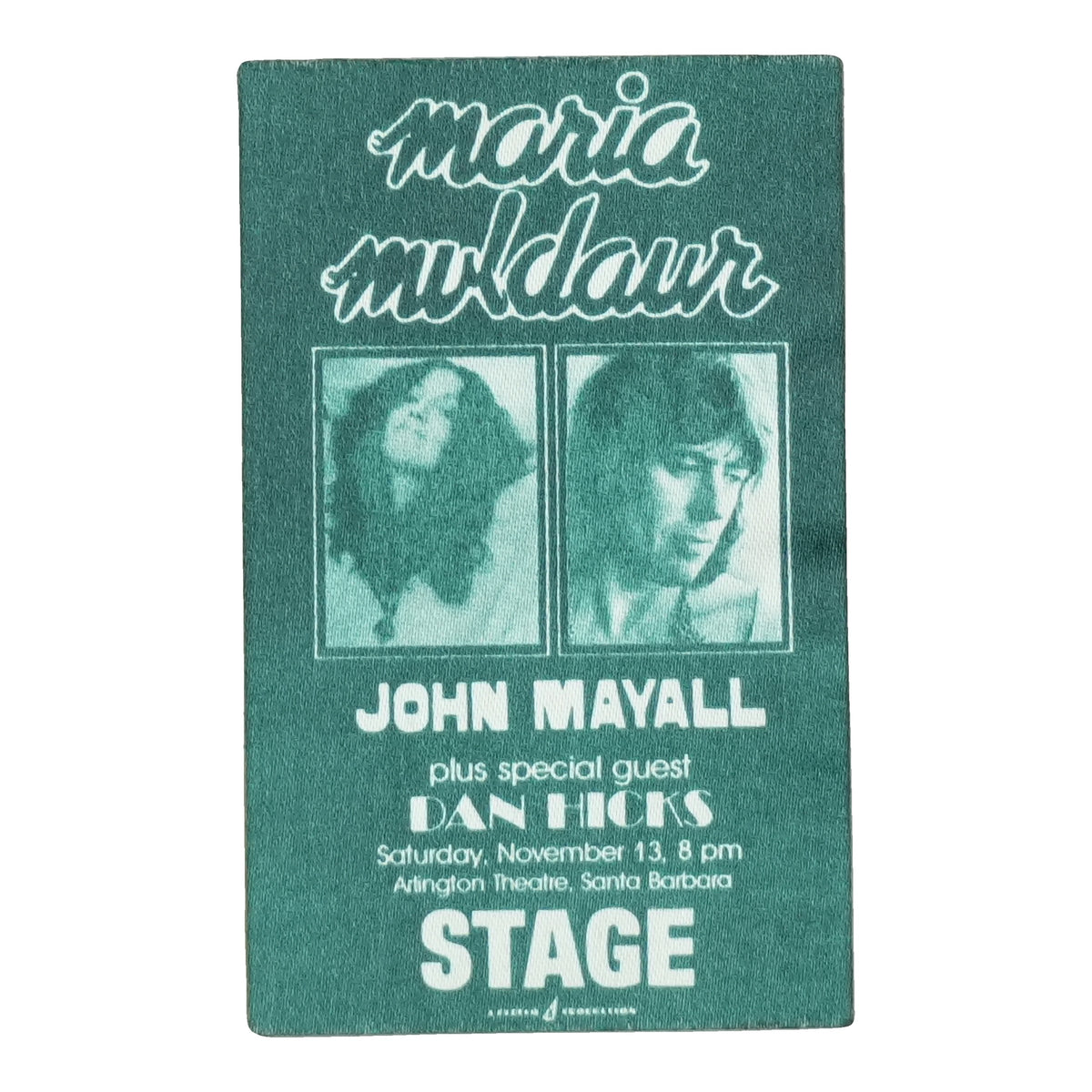 1970s Maria Muldaur John Mayall Stage Backstage Pass front