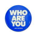 1978 The Who WHO ARE YOU Promo Button