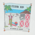 1986 Club Ed Of Course Of Course Shirt