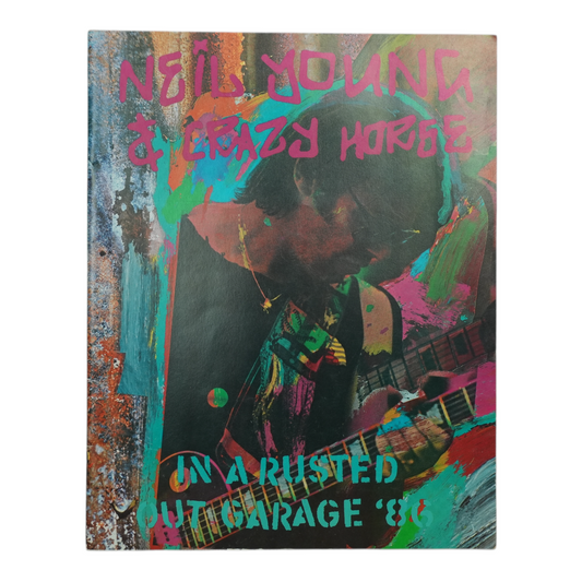 1986 Neil Young Rusted Out Garage Tour Program