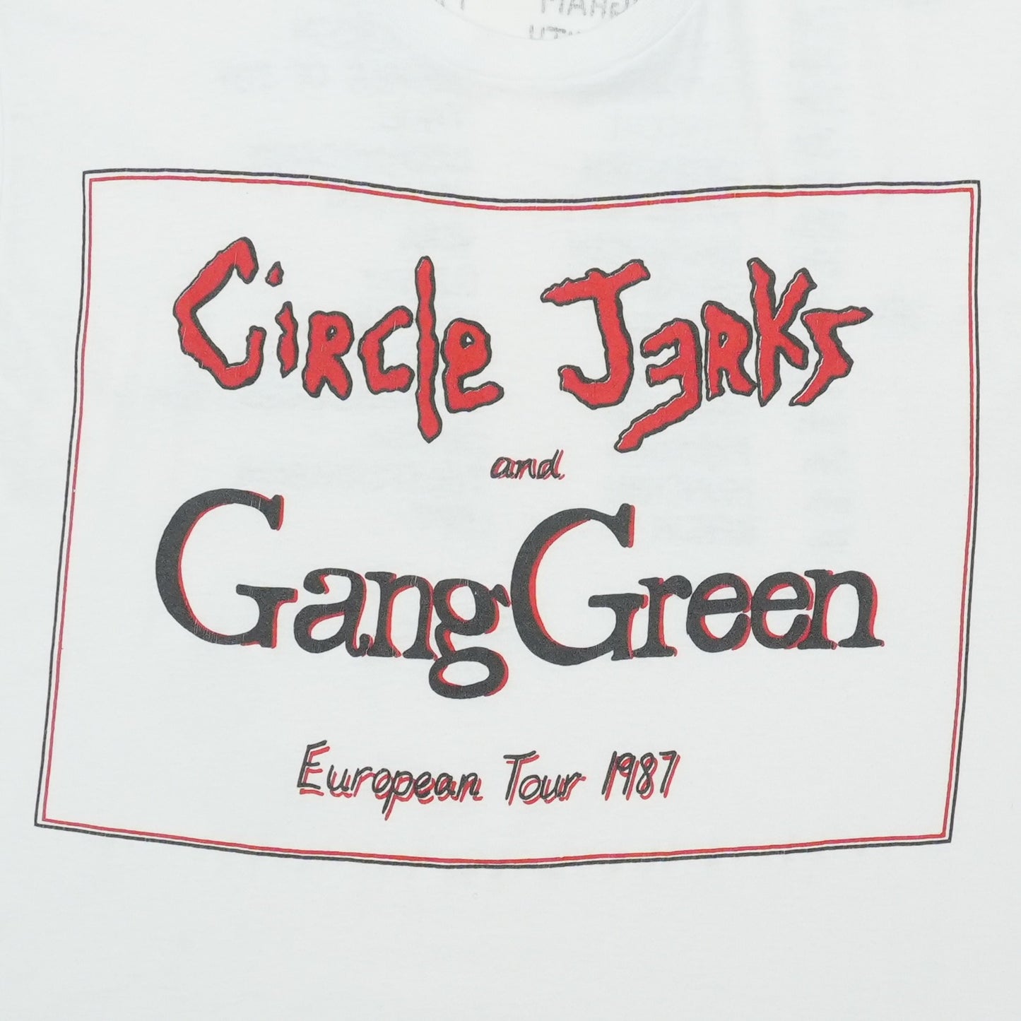 1987 Circle Jerks And Gang Green European Tour Shirt