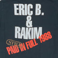 1988 Eric B. & Rakim Paid in Full Shirt