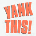1990 Damn Yankees Yank This Shirt