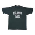 1990s Blow Me Then Leave Novelty Shirt