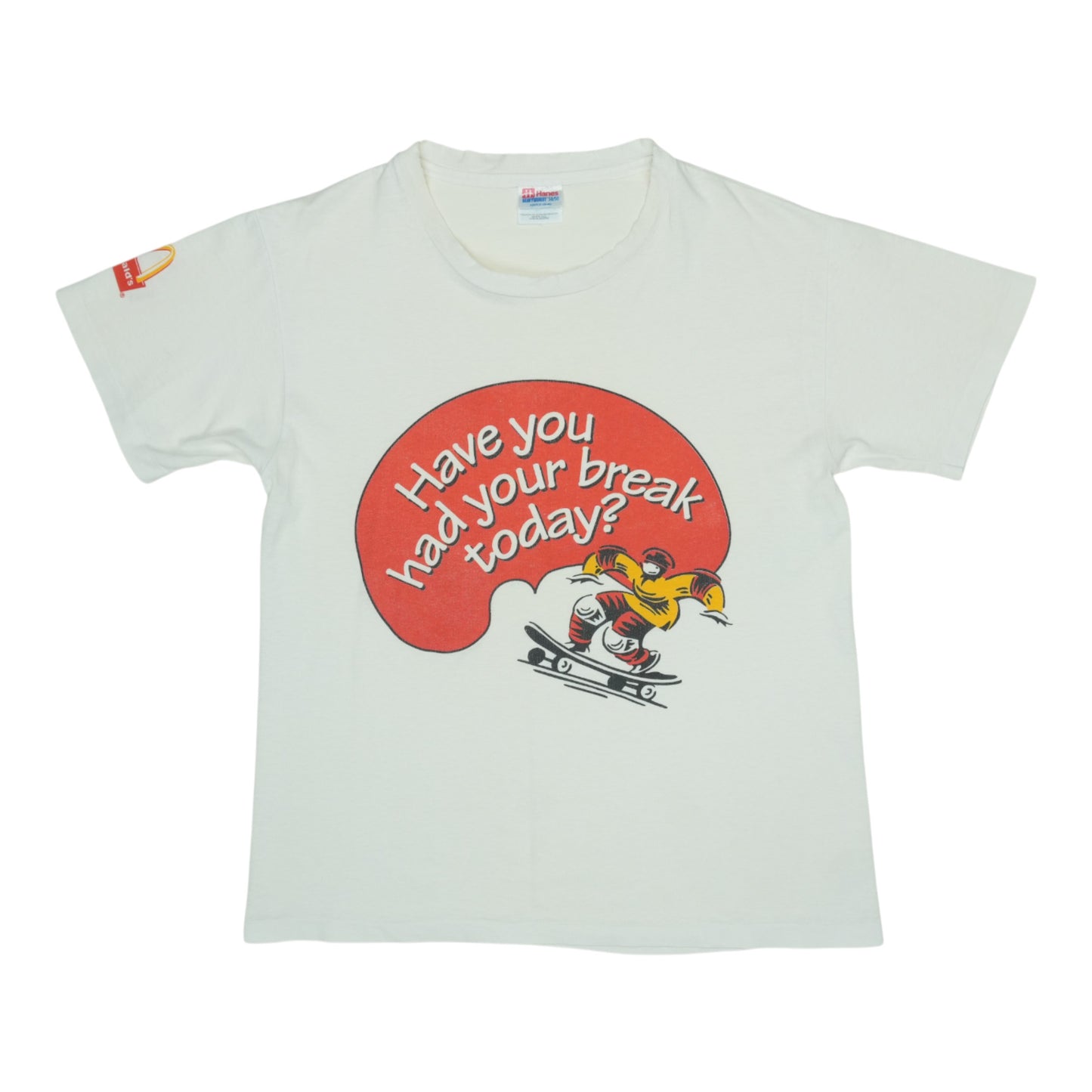 1990s McDonalds Have You Had Your Break Today Shirt