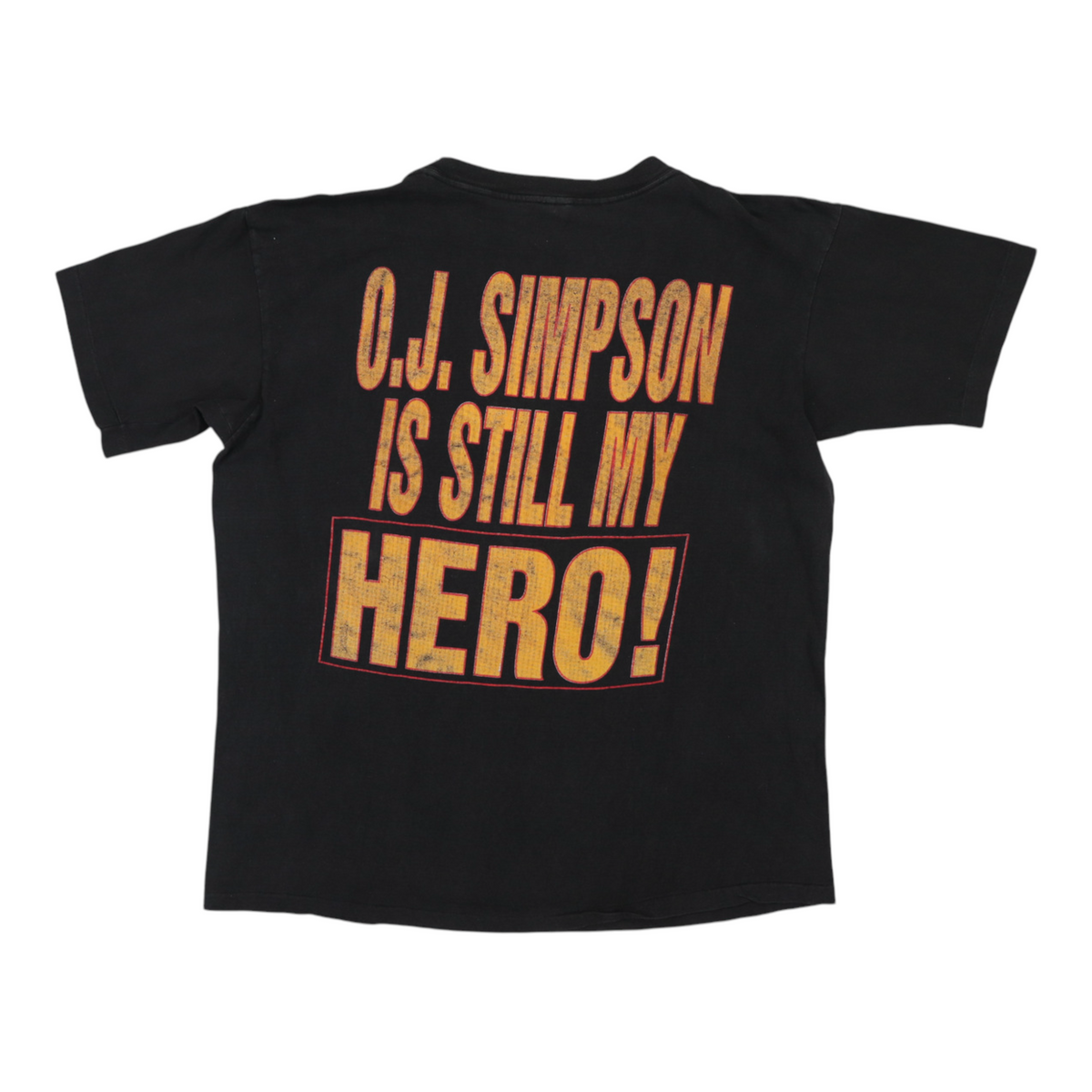 1990s OJ Simpson Is My Hero Shirt | Authentic Vintage Tee – WyCo