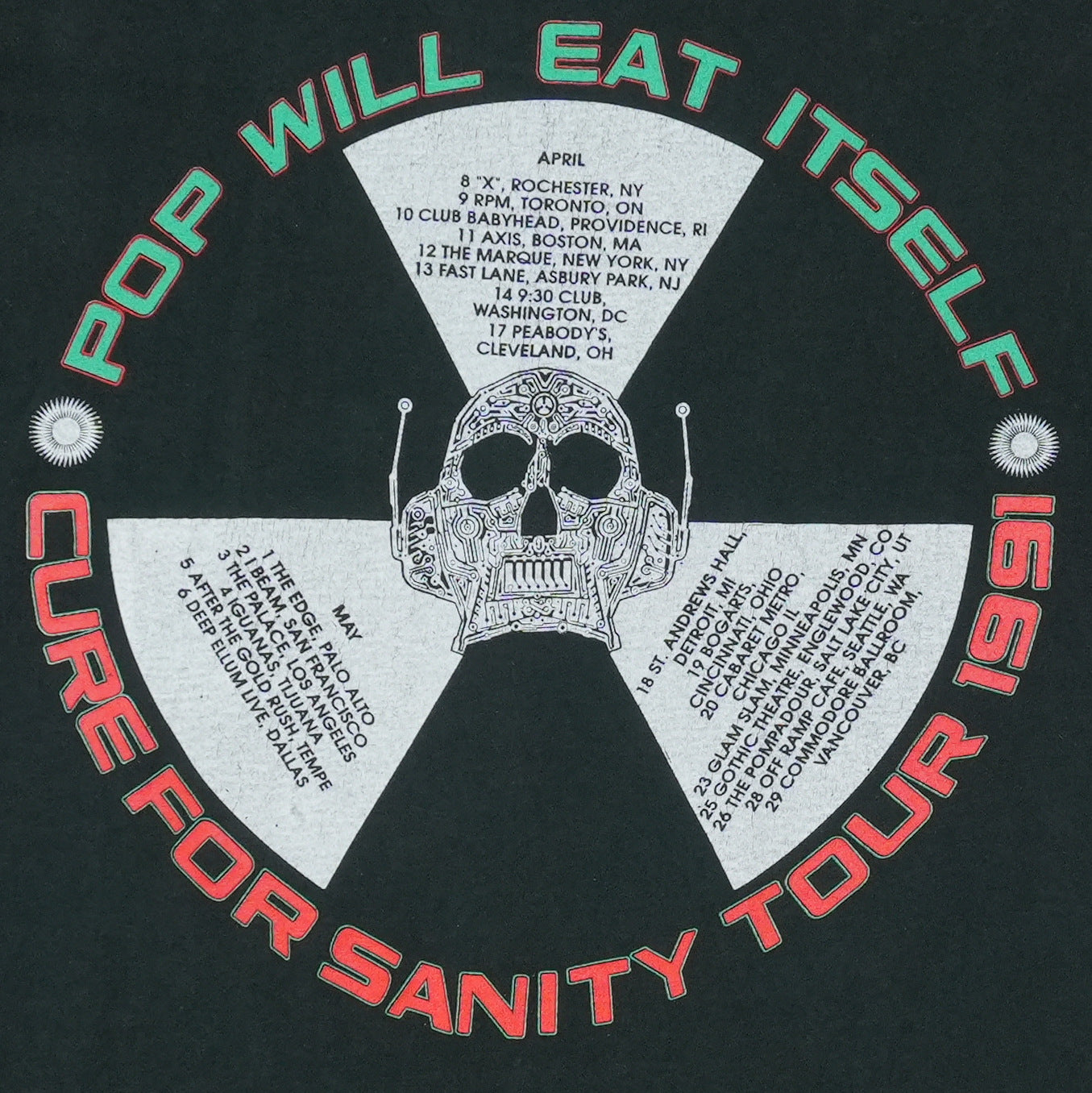 1991 Pop Will Eat Itself Cure For Sanity Tour Shirt