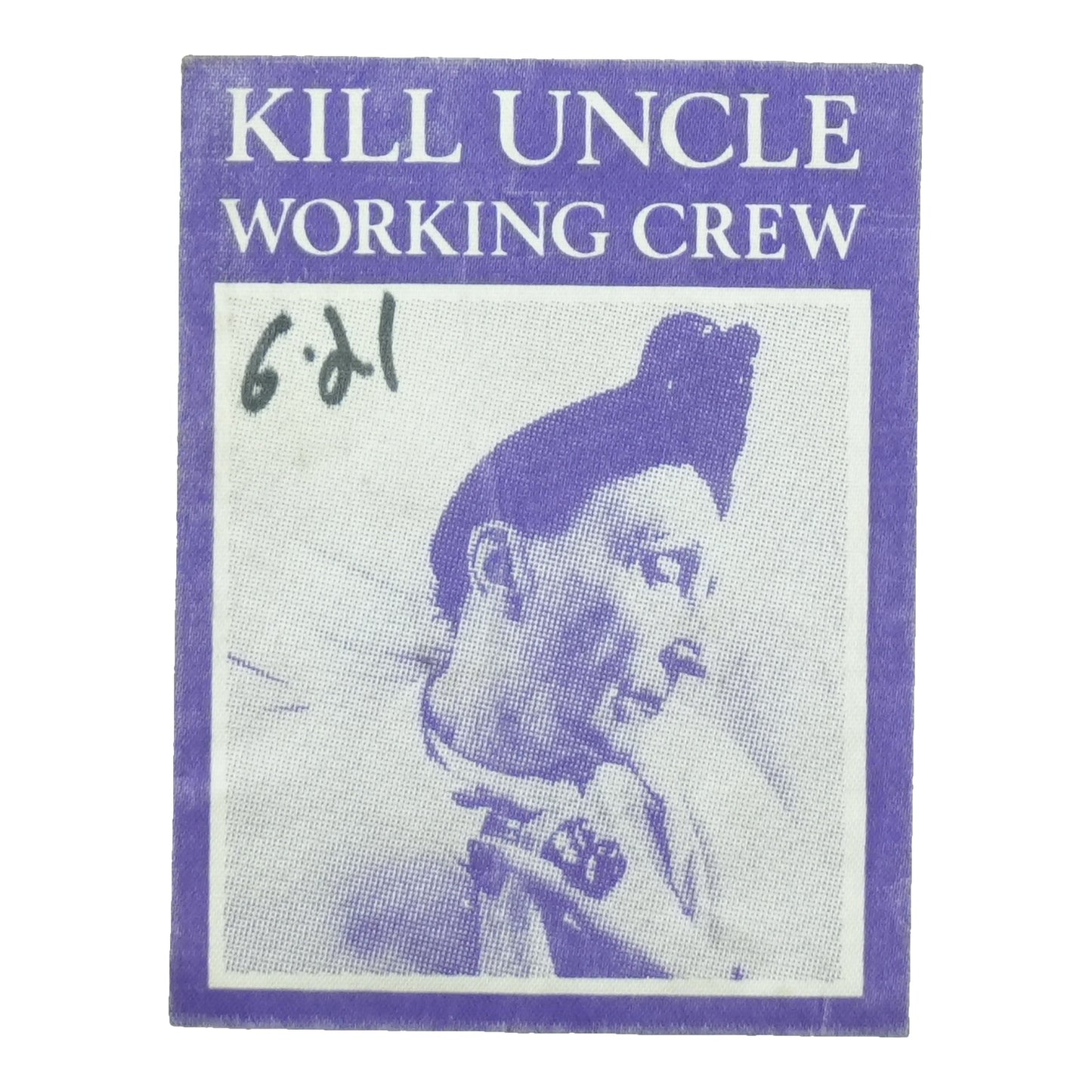 1991 Morrissey Kill Uncle Tour Working Crew Pass front