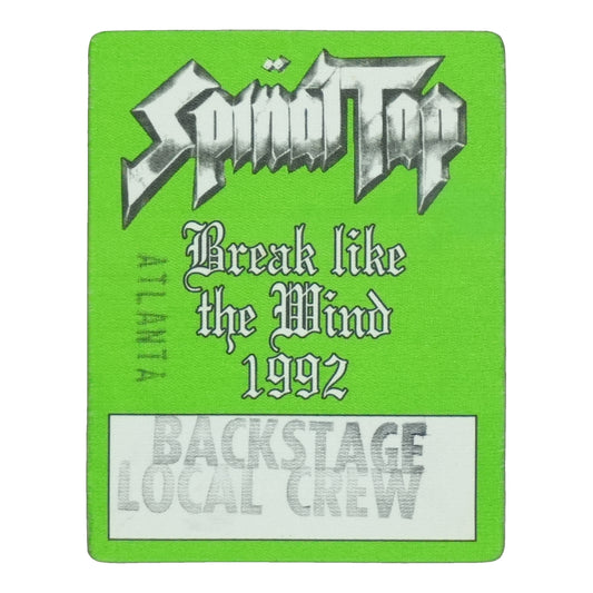 1992 Spinal Tap Break Like the Wind Local Crew Backstage Pass front