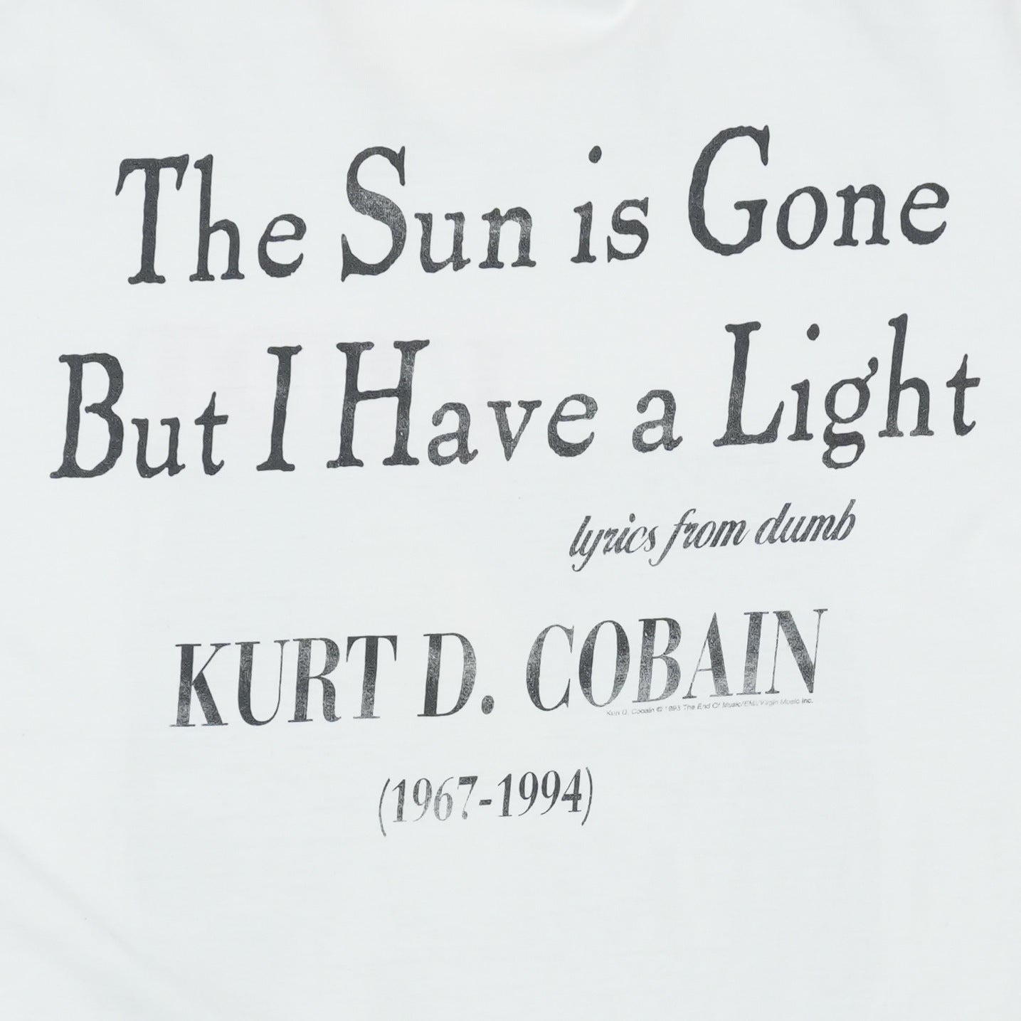 1995 Kurt Cobain The Sun Is Gone Shirt