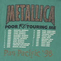 1998 Metallica Poor Re-Touring Me Pan Pacific Shirt