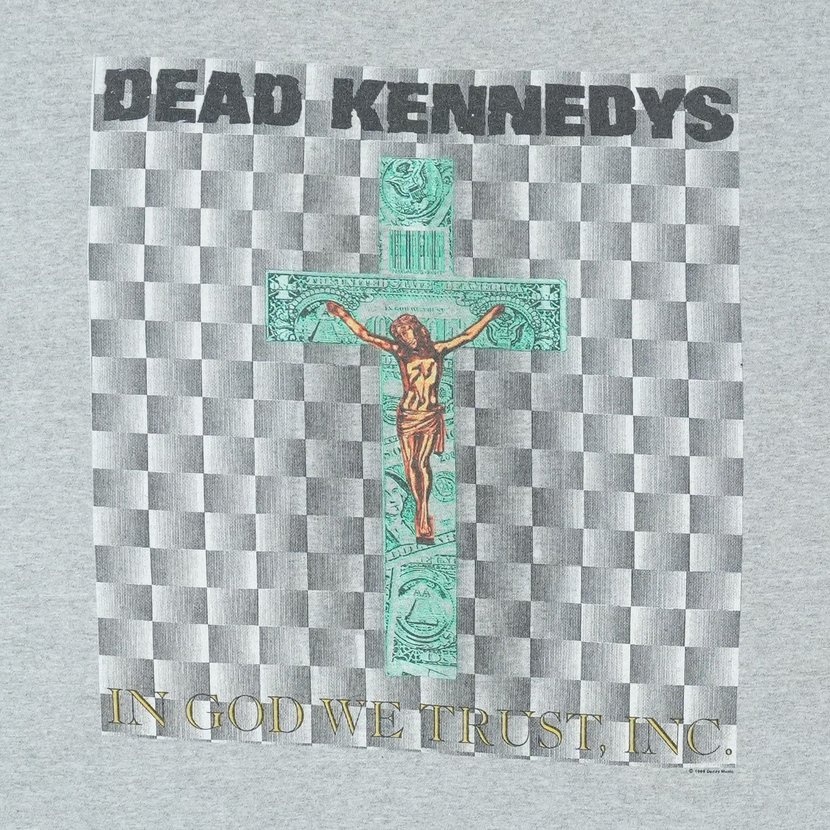 2000s Dead Kennedys In God We Trust Inc Shirt