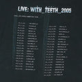 2005 Nine Inch Nails Live With Teeth Tour Shirt