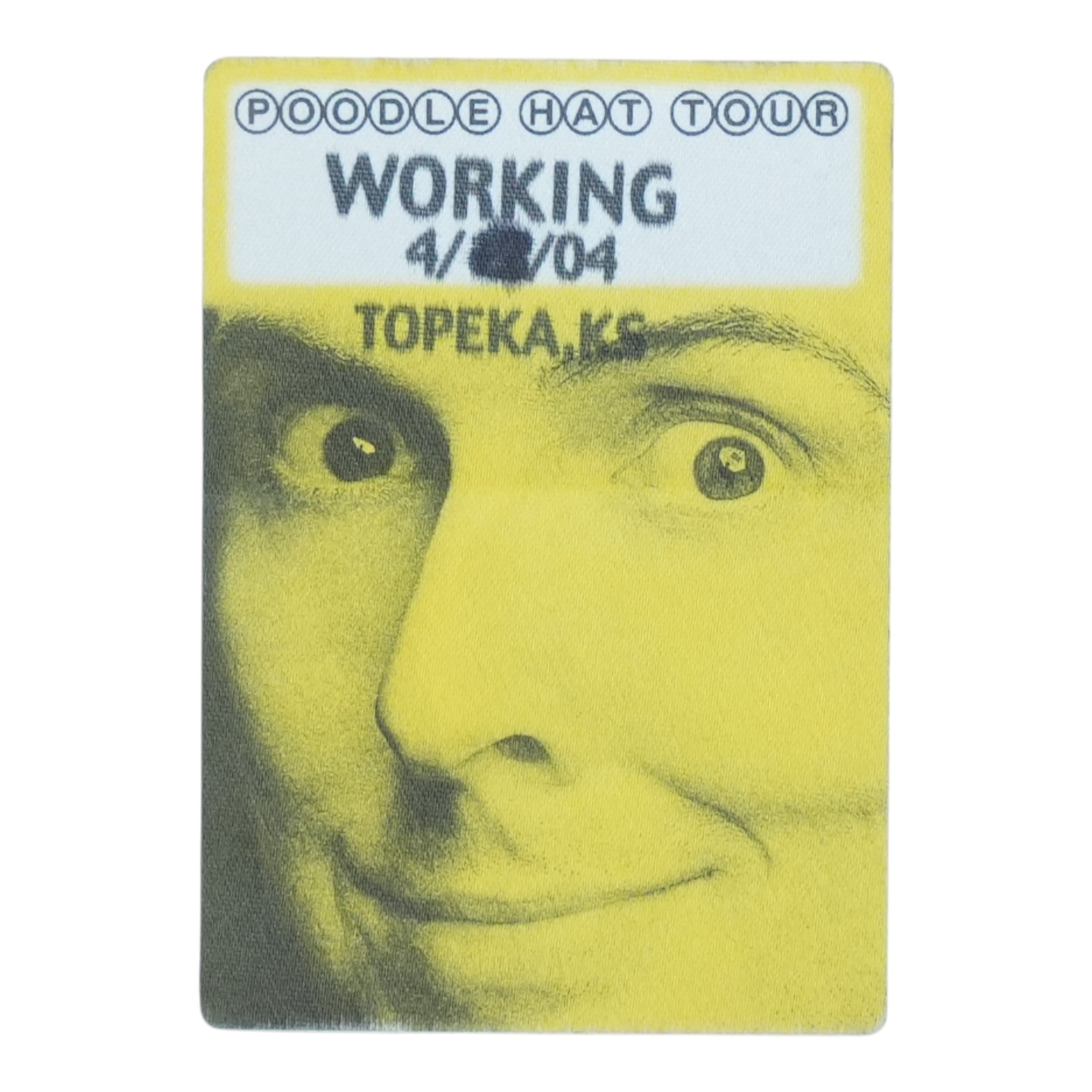 2004 Weird Al Yankovic Poodle Hat Tour Working Backstage Pass - front