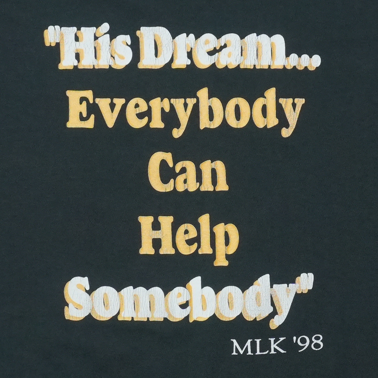 1998 Martin Luther King Jr Shirt Back Graphic