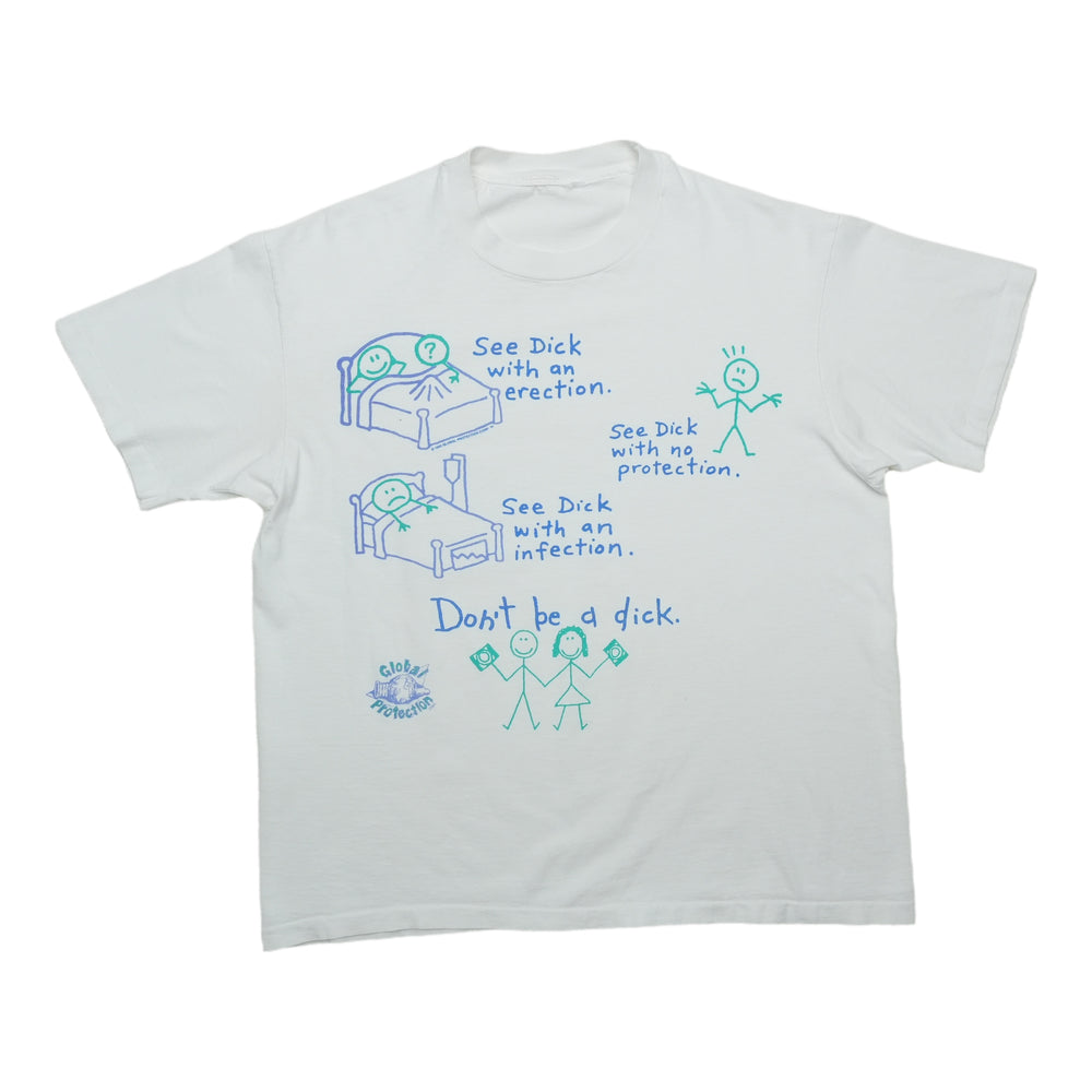 1990s Dont Be A Dick Global Protection Shirt Front