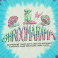 1991 Shroomarama Tie Dye Shirt