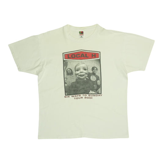 2001 Local H Six Ways To Sunday Shirt