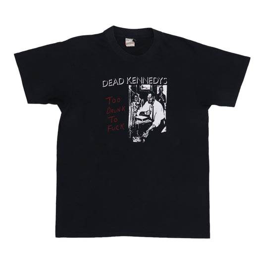 1980s Dead Kennedys Too Drunk To Fuck Shirt