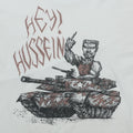 1991 Hey Hussein Gulf War Shirt Front Graphic 1