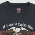 1990 Harley Davidson Have to Explain Shirt