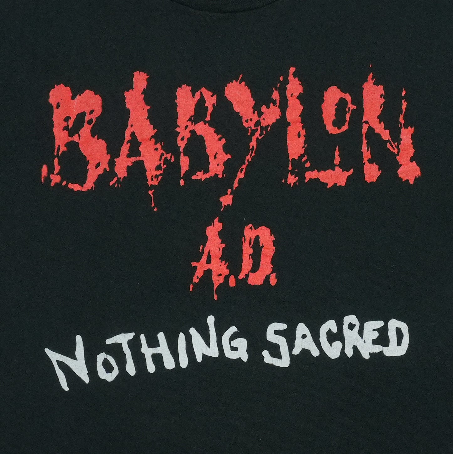 1990 Babylon A.D. Nothing Sacred Shirt Front Graphic