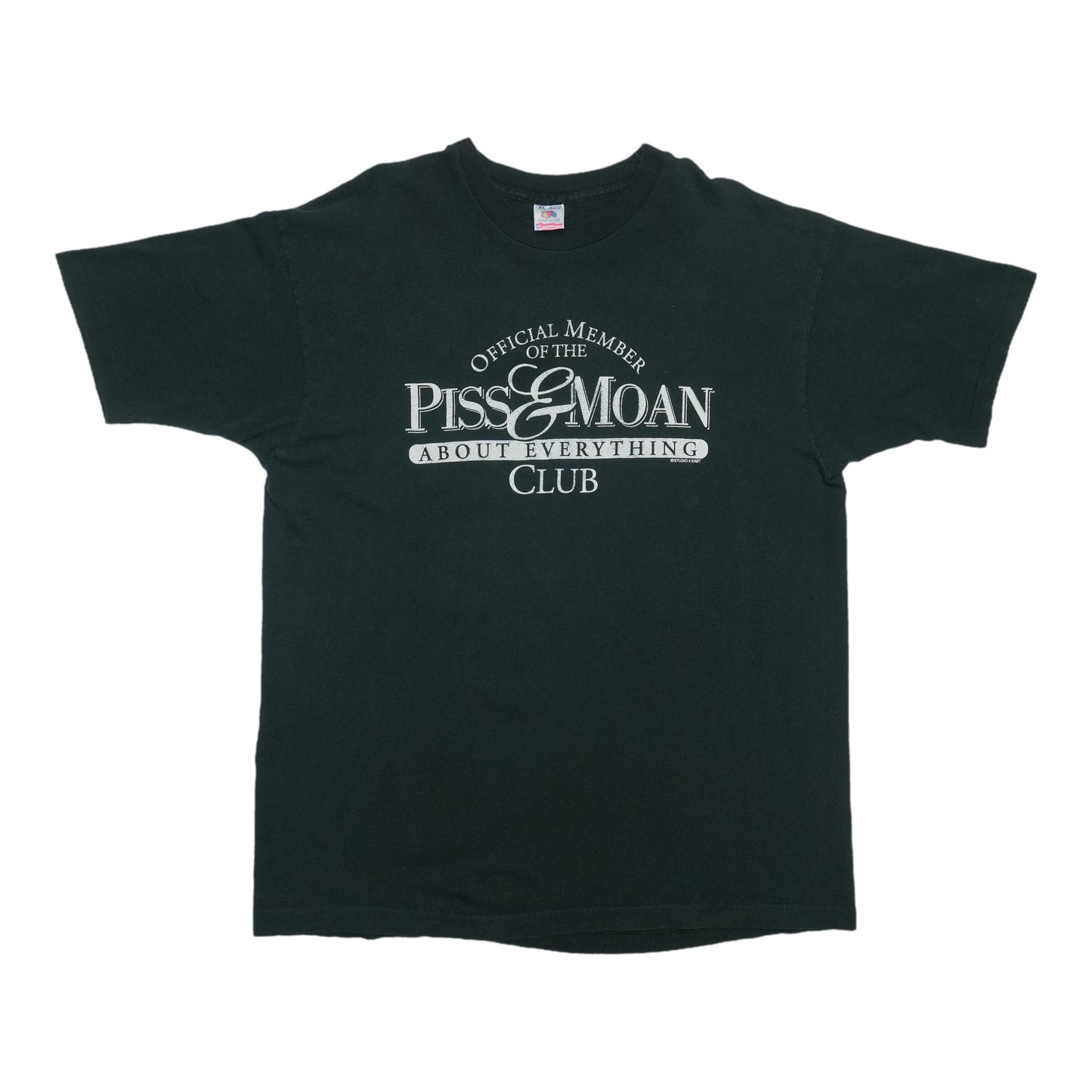 1990s Piss And Moan About Everything Club Shirt Front