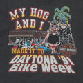 1991 Harley Davidson My Hog Made It To Daytona Bike Week ShirtFront Graphic
