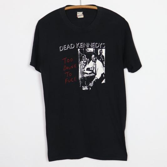 1980s Dead Kennedy's Too Drunk To Fuck Shirt