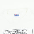1980s That's Quite A Fish You Got There Shirt