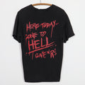 1991 Guns N Roses Here Today Gone To Hell Shirt