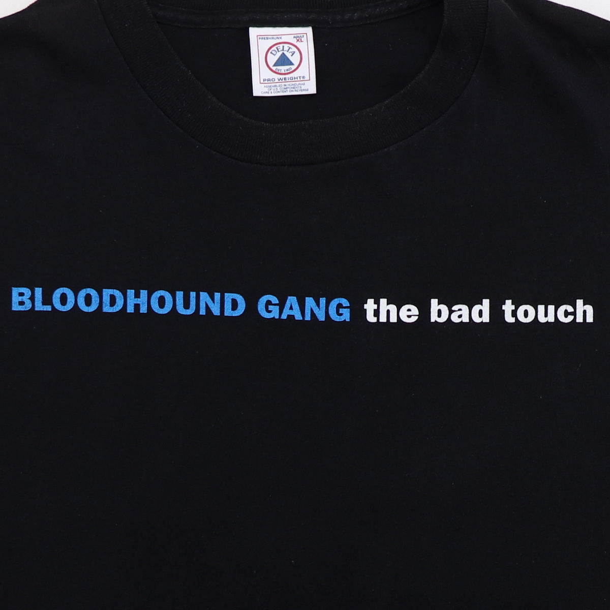 1999 Bloodhound Gang The Bad Touch Shirt