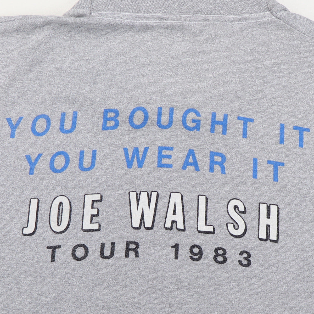 1983 Joe Walsh You Bought It You Wear It Tour Shirt