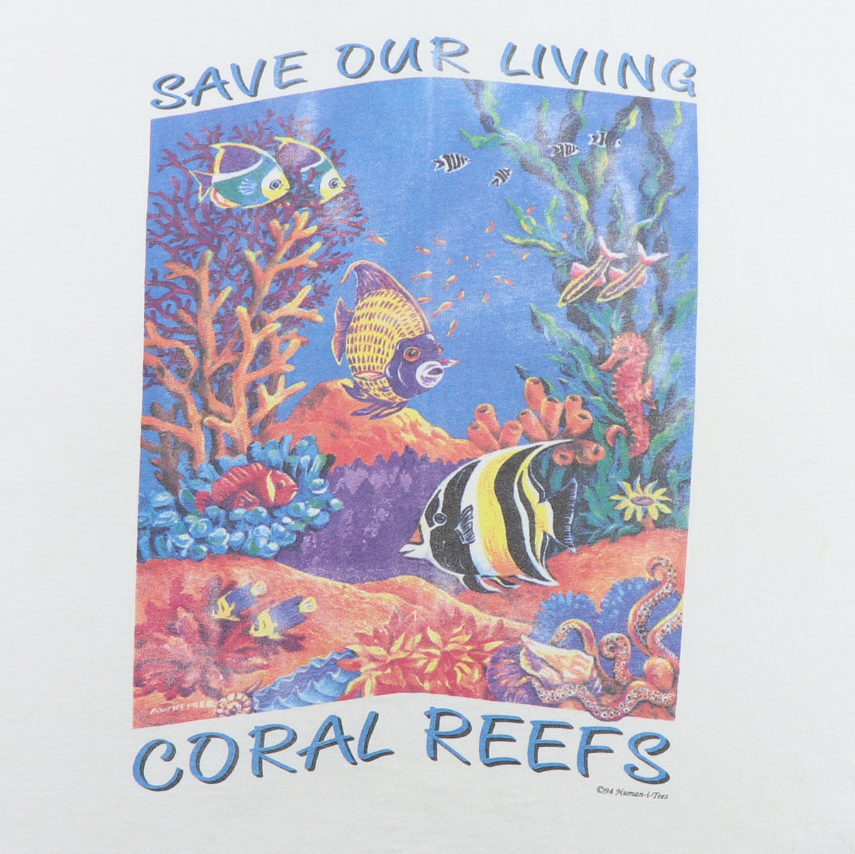 1994 Save Our Living Coral Reefs Human-I-Tees Shirt